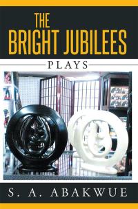Imagen de portada: The Bright Jubilees 9781503534704