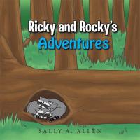 Cover image: Ricky and Rocky's Adventures 9781503534933