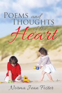 Cover image: Poems and Thoughts of the Heart 9781503535541