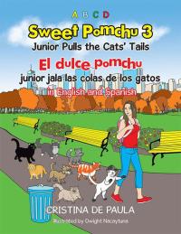 Titelbild: Sweet Pomchu Junior Pulls the Cats' Tails 3 9781503536593