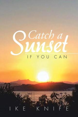 Cover image: Catch a Sunset 9781503537057