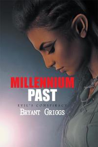 Imagen de portada: Millennium Past 9781503537972