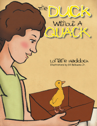 Cover image: The Duck Without a Quack 9781503536210