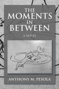 Imagen de portada: The Moments in Between 9781503539969