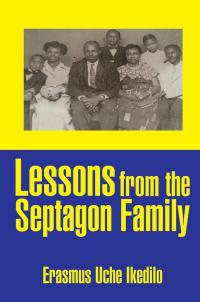 Titelbild: Lessons from the Septagon Family 9781503540187