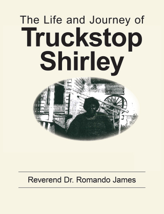 Cover image: The Life and Journey of Truckstop Shirley 9781503542433