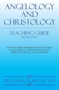 Cover image: Angelology 	And 	Christology 9781503542723