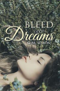 Cover image: Bleed into Dreams 9781503543409