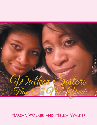 Omslagafbeelding: Walker Sisters True to New York 9781503543393