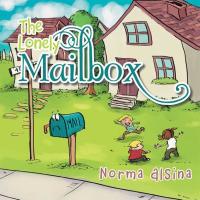 Cover image: The Lonely Mailbox 9781503544116