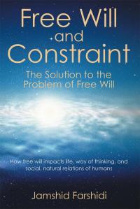 Cover image: Free Will and Constraint 9781503544604