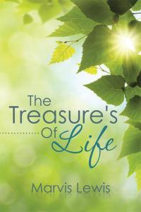 Cover image: The Treasure's of Life 9781503545588