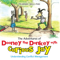 Cover image: The Adventures of Dooney the Donkey with Curious Jay 9781503548398