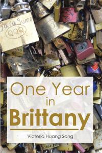 Cover image: One Year in Brittany 9781503551640