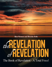 Cover image: The Revelation of Revelation 9781503554429