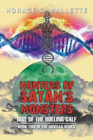 Omslagafbeelding: Hunters of Satan’S Monsters 9781503554788