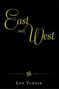 Cover image: East and West 9781503554900