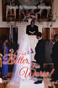 Cover image: For Better, for Worse! 9781503555112