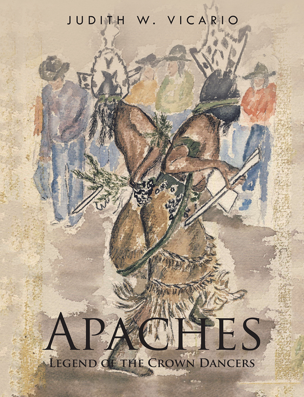 Apaches Legend of the Crown Dancers