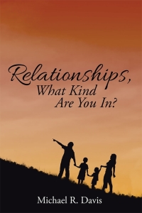 Imagen de portada: Relationships, What Kind Are You In? 9781503555815