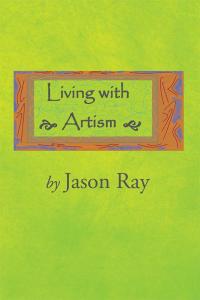 Cover image: Living with Artism 9781503556096