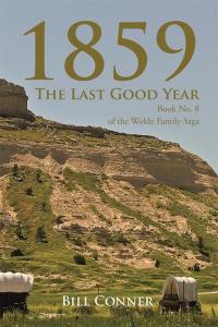 Cover image: 1859-The Last Good Year 9781503556201