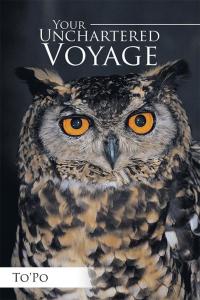 Cover image: Your Unchartered Voyage 9781503557017