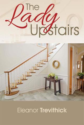 Cover image: The Lady Upstairs 9781503557307