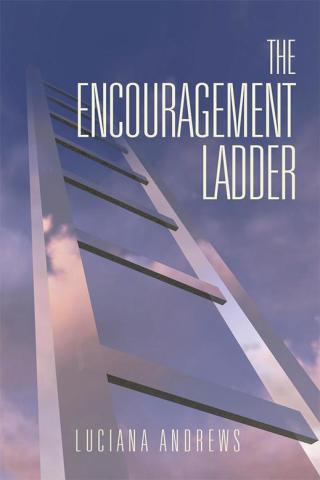 Cover image: The Encouragement Ladder 9781503557345