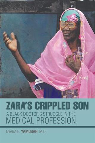 Imagen de portada: Zara’S Crippled Son 9781503559424