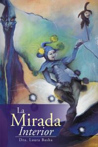 Cover image: La Mirada Interior 9781503559356