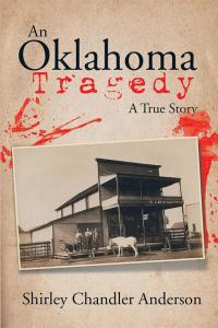 Cover image: An Oklahoma Tragedy 9781503559370