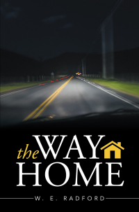 Imagen de portada: The Way Home 9781503559721