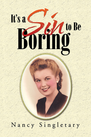 Imagen de portada: It’S a Sin to Be Boring 9781503560062