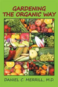 Cover image: Gardening the Organic Way 9781503561274