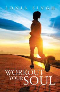 Cover image: Workout Your Soul 9781503561656