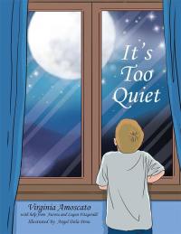 Cover image: It’S Too Quiet 9781503564039