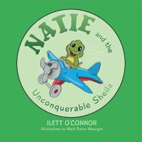 Cover image: Natie and the Unconquerable Sheila 9781503564275