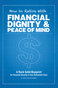 Titelbild: How to Retire with Financial Dignity and Peace of Mind 9781503564497