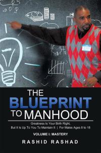 Omslagafbeelding: The Blueprint to Manhood 9781503566811