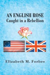 Cover image: An English Rose 9781503567139