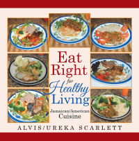 表紙画像: Eat Right  for Healthy Living 9781503570955