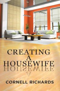 Cover image: Creating a Housewife 9781503569645