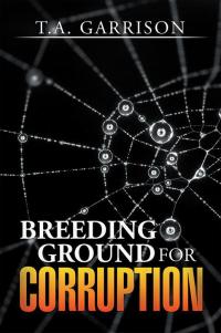 Cover image: Breeding Ground for Corruption 9781503570221