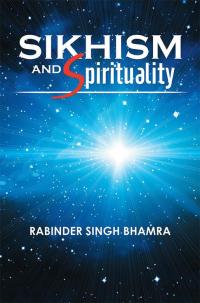 Cover image: Sikhism and Spirituality 9781503572409