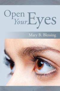 Cover image: Open Your Eyes 9781503572683