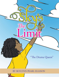 Cover image: Sky's the Limit 9781503573130