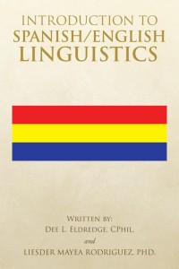 Imagen de portada: Introduction to Spanish/English Linguistics 9781503574496