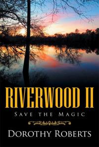 Cover image: Riverwood Ii 9781503574588