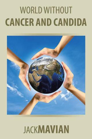 Omslagafbeelding: World Without Cancer and Candida 9781503574878